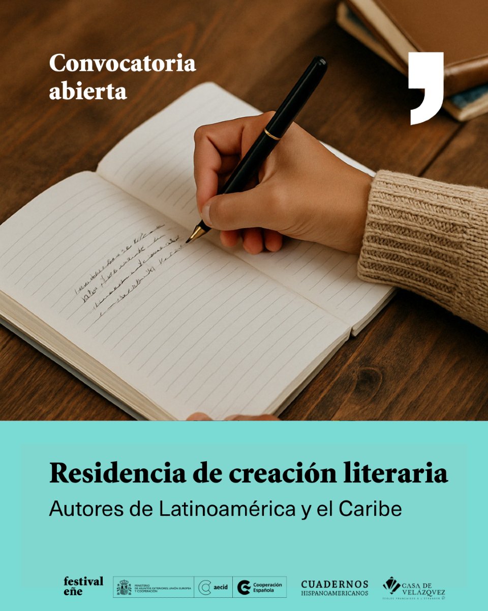 Festival Eñe (@festival_ene) on Twitter photo ¡Convocatoria abierta! Residencia de creación literaria
<a href="/Cuadernos_hisp/">Cuadernos Hispanoamericanos</a>, <a href="/casadevelazquez/">Casa de Velázquez</a>, <a href="/AECID_es/">AECID</a>
Para escritores/as de LATAM o el Caribe
2 libros publicados y un proyecto en marcha
Casa de Velázquez
20 sep – 20 dic 2025
Hasta el 9 de junio festivalene.com ¡Convocatoria abierta! Residencia de creación literaria
<a href="/Cuadernos_hisp/">Cuadernos Hispanoamericanos</a>, <a href="/casadevelazquez/">Casa de Velázquez</a>, <a href="/AECID_es/">AECID</a>
Para escritores/as de LATAM o el Caribe
2 libros publicados y un proyecto en marcha
Casa de Velázquez
20 sep – 20 dic 2025
Hasta el 9 de junio festivalene.com
