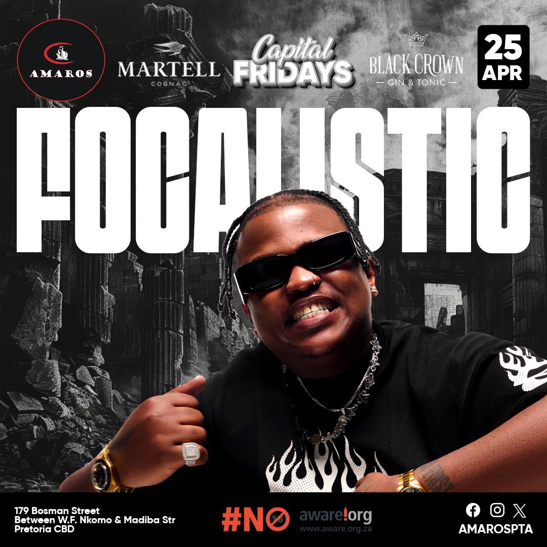 President ya Strata is pulling up to Amaros!
Focalistic LIVE on stage - April 25th! Be there or regret it
#AmarosPta #CapitalFridays
