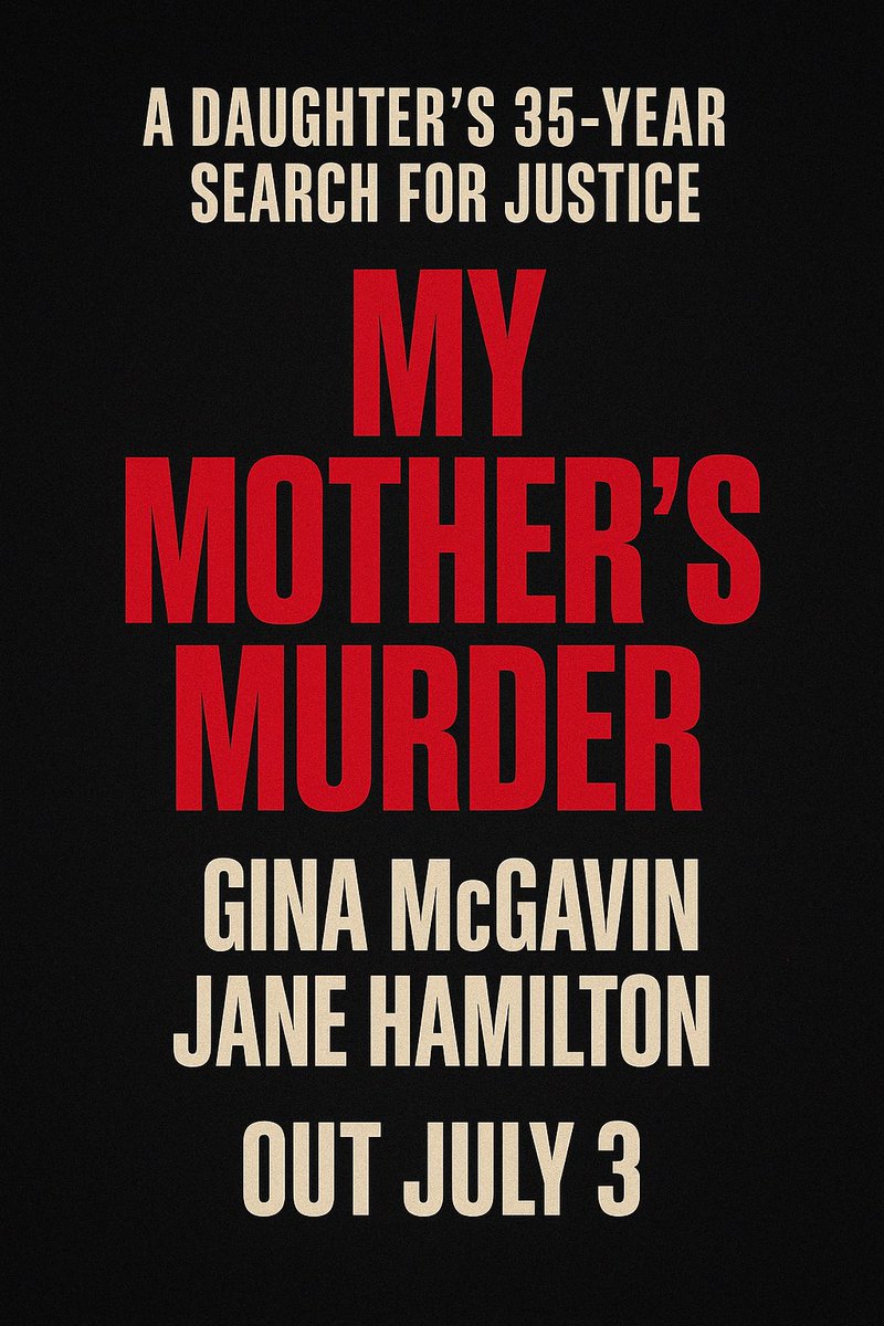 35 years. One daughter’s fight for justice.
The cold case that changed everything.
My Mother’s Murder by Gina McGavin and Jane Hamilton
Out July 3
Pre-order now: uk.bookshop.org/p/books/my-mot…

amzn.eu/d/3d3tfi7

#TrueCrime #ColdCase  #TrueCrimeCommunity <a href="/TheMirrorBooks/">Mirror Books</a>