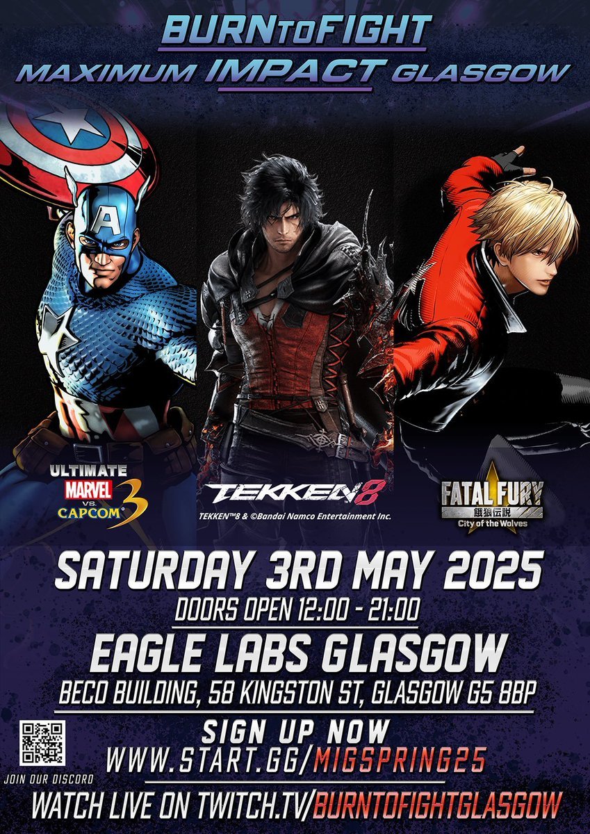 B2FGlasgow's tweet image. Hey folks! MIG Spring venue fee will be going up from £10 to £15 Saturday at midnight so if you want to get in before that then get signed up!

Our first Tekken 8 Season 2 tournament and first Fatal Fury: City of the Wolves tournament!

Signup in next post