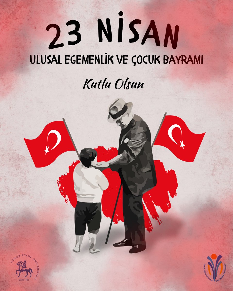 DEU_IzmirMYO's tweet photo. Ulu Önderimiz Mustafa Kemal Atatürk'ün tüm dünya çocuklarına armağan ettiği 23 Nisan Ulusal Egemenlik ve Çocuk Bayramımız kutlu olsun!  #23UlusalEgemenlikveÇocukBayramı #MustafaKemalAtatürk #UlusalEgemenlik #Yaşasın23Nisan https://t.co/tgOu9cPzDq