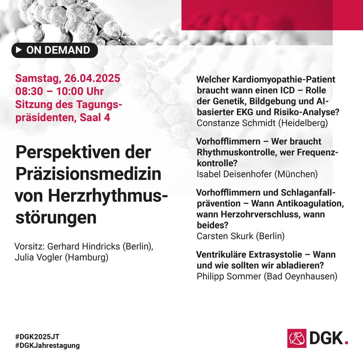 Am Abschlusstag der #DGKJahrestagung möchten wir auf  eine weitere Sitzung des Tagungspräsidenten aufmerksam machen. 
📝 Thema: Perspektiven der Präzisionsmedizin von Herzrhythmusstörungen.
🕣 8:30 bis 10:00 Uhr
📍 Saal 4
#DGK2025JT #Kardiologie #KardiovaskuläreMedizin