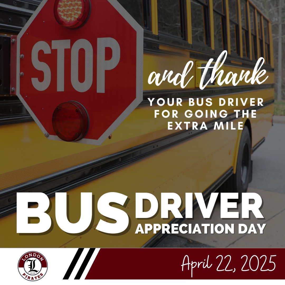 Thank you to our incredible London Pirate Bus Drivers! They drive thousands of miles all while keeping our Pirates safe. #londonproud