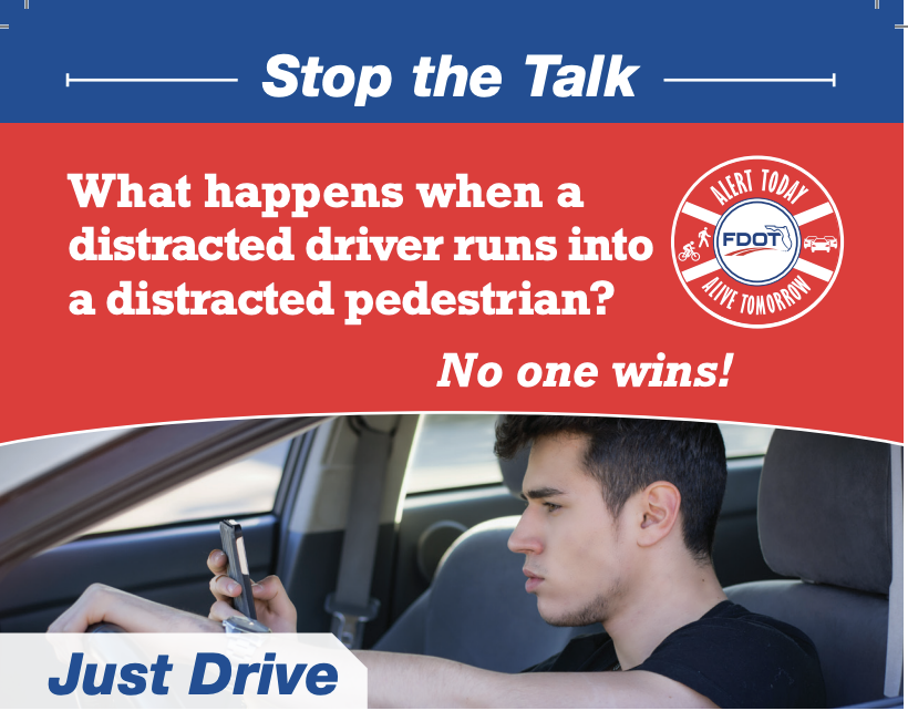 That message and phone call can wait.
No one wins when a distracted driver runs into a distracted driver!

For more information on pedestrian and bicycle safety, go to alerttodayflorida.com