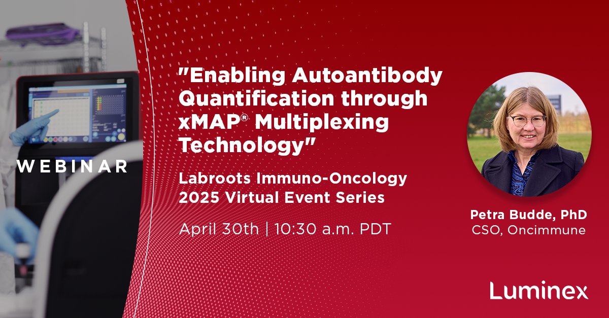 Don’t miss Petra Budde, PhD (Oncimmune) at Labroots Immuno-Oncology, presenting, “Enabling Autoantibody Quantification through xMAP Multiplexing Technology” on April 30 at 10:30 a.m. PDT!

Register: hubs.li/Q03jcZFw0 #ImmunoOncology #xMAP