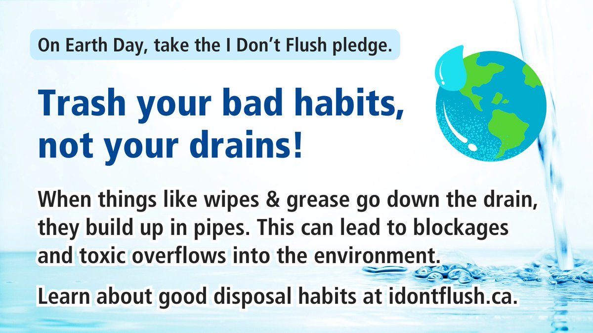 This #EarthDay (and every day!) help protect the environment by being careful what you put down your sinks and toilets. Things like wipes and grease are especially bad and can cause blockages that back up sewage into buildings, streets and the local environment. #idontflush