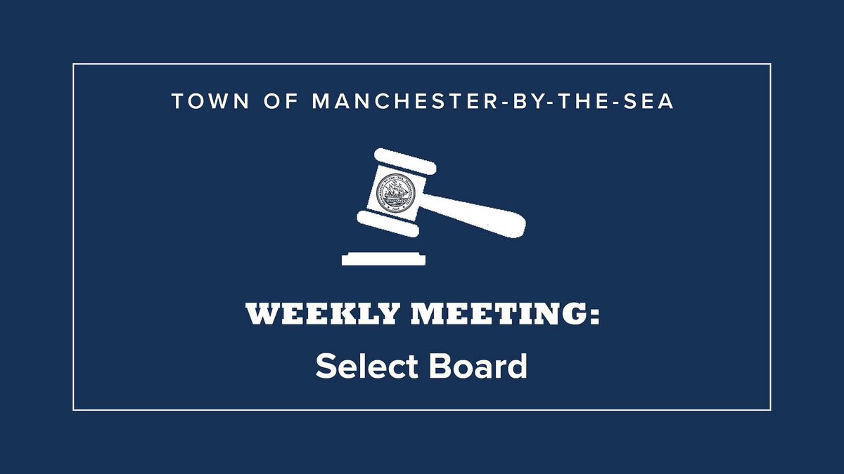 Select Board Meeting Tonight (4/22) at 6:30 PM. 
join in!
Meeting Details: ma-manchesterbythesea.civicplus.com/AgendaCenter/V…