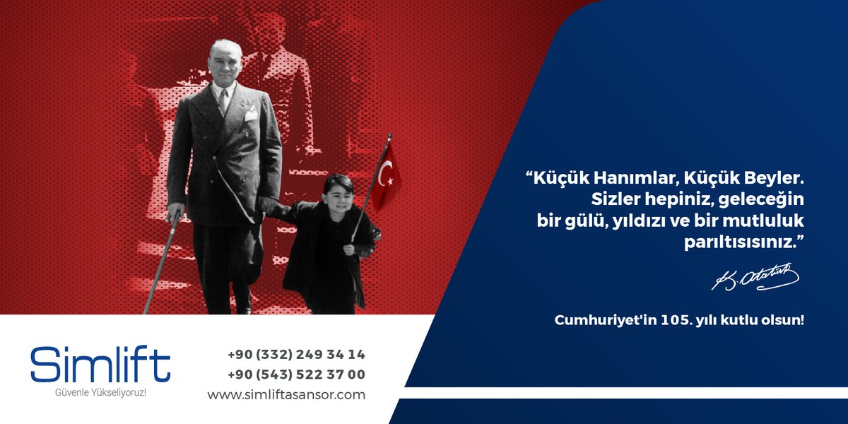 SimliftA's tweet photo. 23 Nisan Ulusal Egemenlik ve Çocuk Bayramı kutlu olsun! 
#SimliftAsansör #23Nisan #UlusalEgemenlikveÇocukBayramı #ÇocukBayramı #ÇocuklarınBayramı #MustafaKemalAtatürk https://t.co/VweKqGDriO