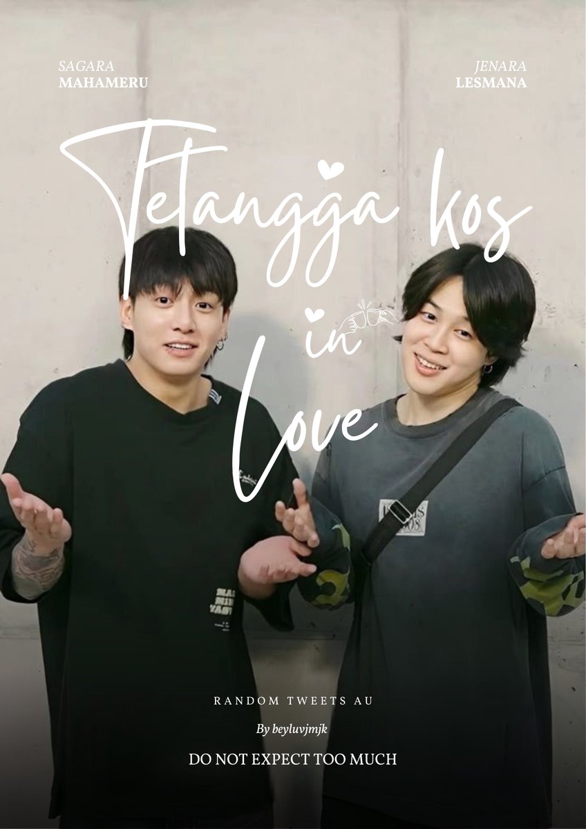 A JIKOOK - KOOKMIN RANDOM TWEETS

TETANGGA KOS IN LOVE 🤍

SAGARA JENARA STORY.