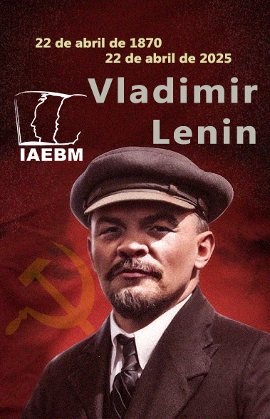 Homenaje Militante al camarada Vladimir Lenin a 1️⃣5️⃣5️⃣ años de su nacimiento

☑️ Únete a nuestra comunidad en Telegram: t.me/IAEBM