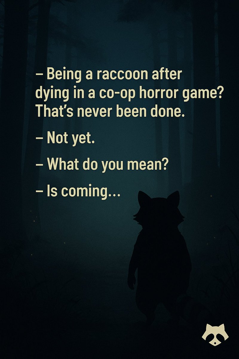 vicemask1's tweet photo. –"Be hunter or survivor and become a racoon when you die " right ?
-definitely
-This is a co-op horror game, right?
-yeah 😏...
add it to your wishlist and follow...
#NightOfTheSlayers #IndieGame #HorrorGame #RaccoonMode https://t.co/7wCf0V3ZK2