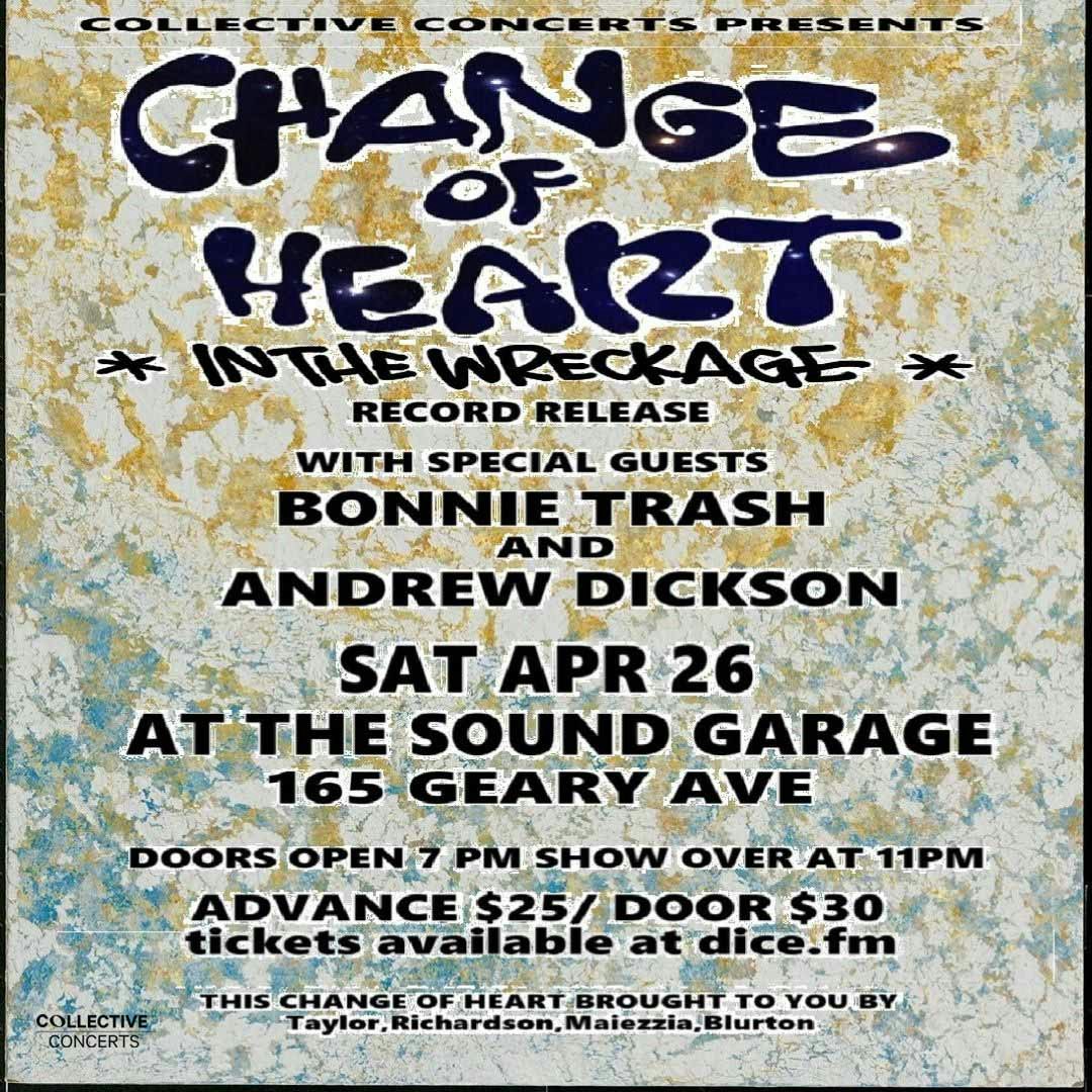 DennaMorgan's tweet image. #ChangeOfHeart - 'In The Wreckage' Record Release feat. #BonnieTrash + #AndrewDickson @ Blood Brothers Brewing - The Sound Garage Saturday, April 26, 2025 #AlternativeRock...