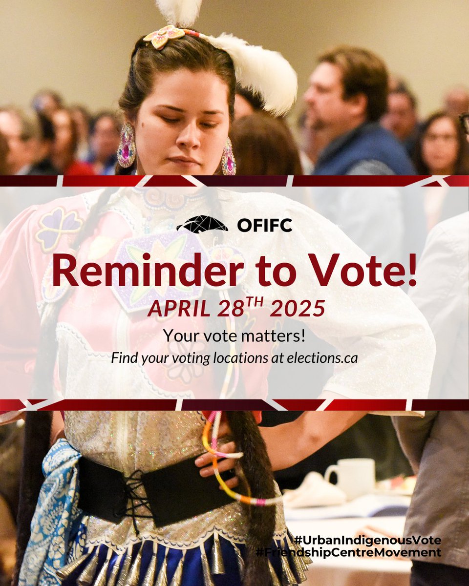 The Federal Election is coming up! 📣 Reminder to head to the polling stations this Monday, April 28, 2025 – this is your opportunity to make your voice heard and uplift Urban Indigenous priorities at the national level. Friendship Centres are at the heart of our communities,