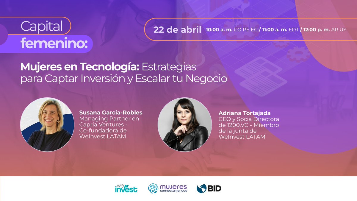 connectamericas's tweet image. ¡Día 2 de #CapitalFemenino!
De la mano de @WeInvest4, nos conectaremos con el ecosistema de inversión en la región y aprenderemos sobre:
💡 Acceso a capital de riesgo
💡 Tipos de inversión: venture capital, corporate venture y private equity
💡 Qué buscan los inversores en…