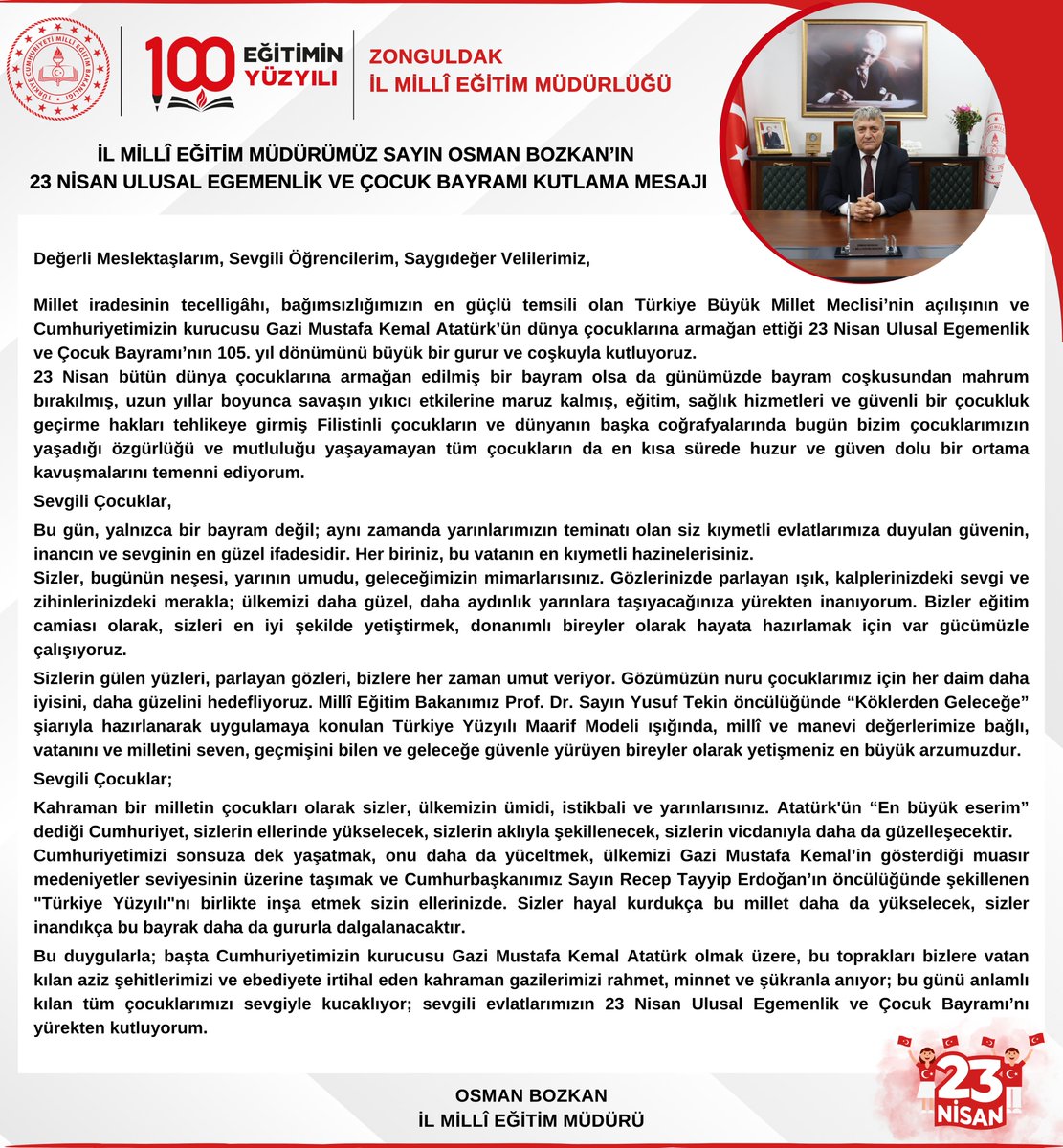 ZonguldakMEM's tweet photo. 🇹🇷İl Millî Eğitim Müdürümüz Sayın Osman Bozkan'ın 23 Nisan Ulusal Egemenlik ve Çocuk Bayramı Kutlama Mesajı⤵️

@tcmeb @Yusuf__Tekin https://t.co/KkV9mx5E25