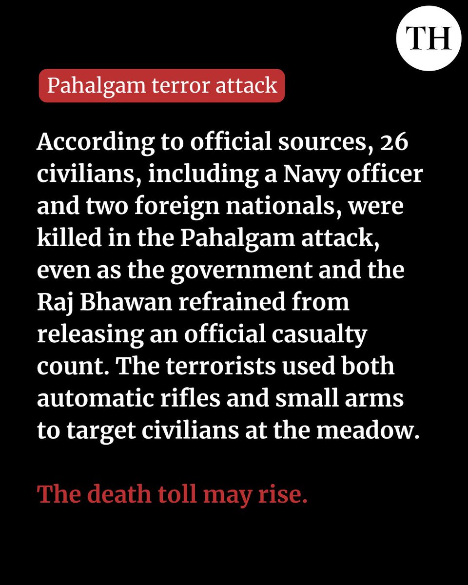 At least 26 people have been killed, including a Navy officer, after terrorists struck a prime tourist location of Pahalgam in South Kashmir on Tuesday. Jammu and Kashmir Chief Minister Omar Abdullah, though, said the death toll is still being ascertained and will be announced