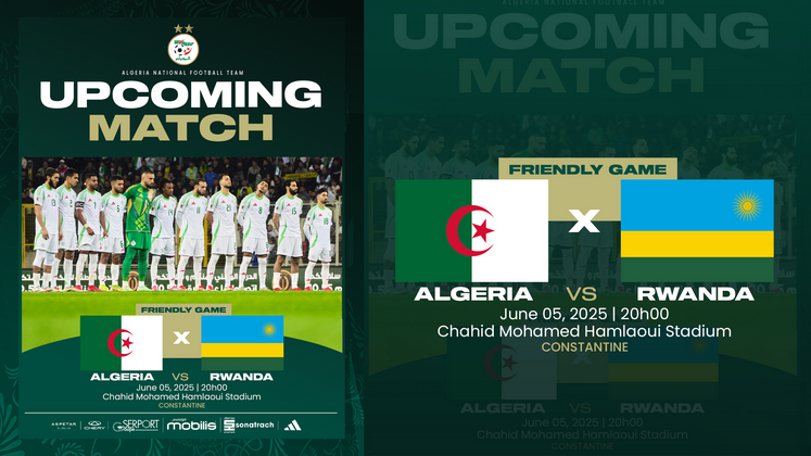 AlgerFootCom's tweet photo. 🇩🇿 OFFICIEL : Les Verts affronteront le Rwanda en amical le 5 juin prochain à Constantine 🏟️
Un premier test pour Petkovic avant d'affronter la Suède à Stockholm 🔥
#TeamDZ #LesVerts #AlgerieRwanda #Petkovic https://t.co/xwDTzGpcQR