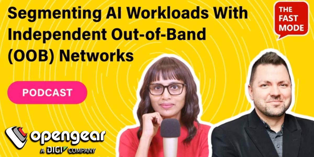 Opengear (@opengear) on Twitter photo Traditional networks arenât built for AI-scale traffic.
On <a href="/TheFastMode/">The Fast Mode</a> podcast, Opengearâs Mitch Densley breaks down how out-of-band networks help CSPs stay in control.
Watch now: thefastmode.com/podcasts/41135⊠Traditional networks arenât built for AI-scale traffic.
On <a href="/TheFastMode/">The Fast Mode</a> podcast, Opengearâs Mitch Densley breaks down how out-of-band networks help CSPs stay in control.
Watch now: thefastmode.com/podcasts/41135âŠ