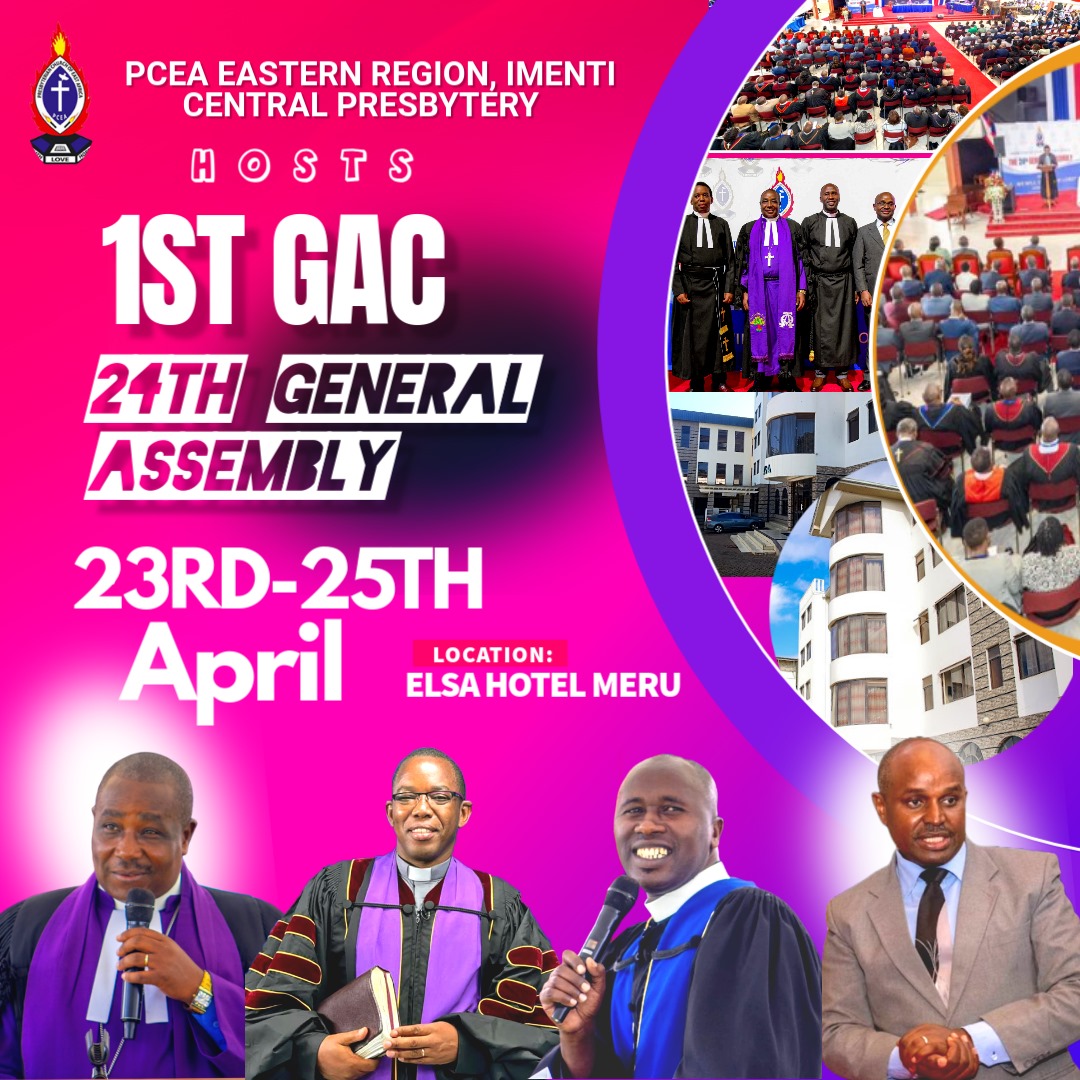 GAC is here and officially begins tomorrow 23rd April 2025. Follow the proceedings live on Kirk TV from Meru, Imenti North Presbytery. Watch live proceedings on Kirk Tv.
#WewillservetheLord
#PCEAGAC2025Meru
#1stGACofthe24thGA
#GAC2025
#keepitkirk