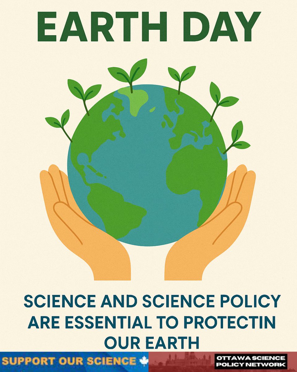 OttawaSciPolNet's tweet image. This #EarthDay, let’s remember: 🌱
Science shows the problem.
Policy shapes the solution.
We need both.
#SciencePolicy #EvidenceMatters #EarthDay2025 #OSPN