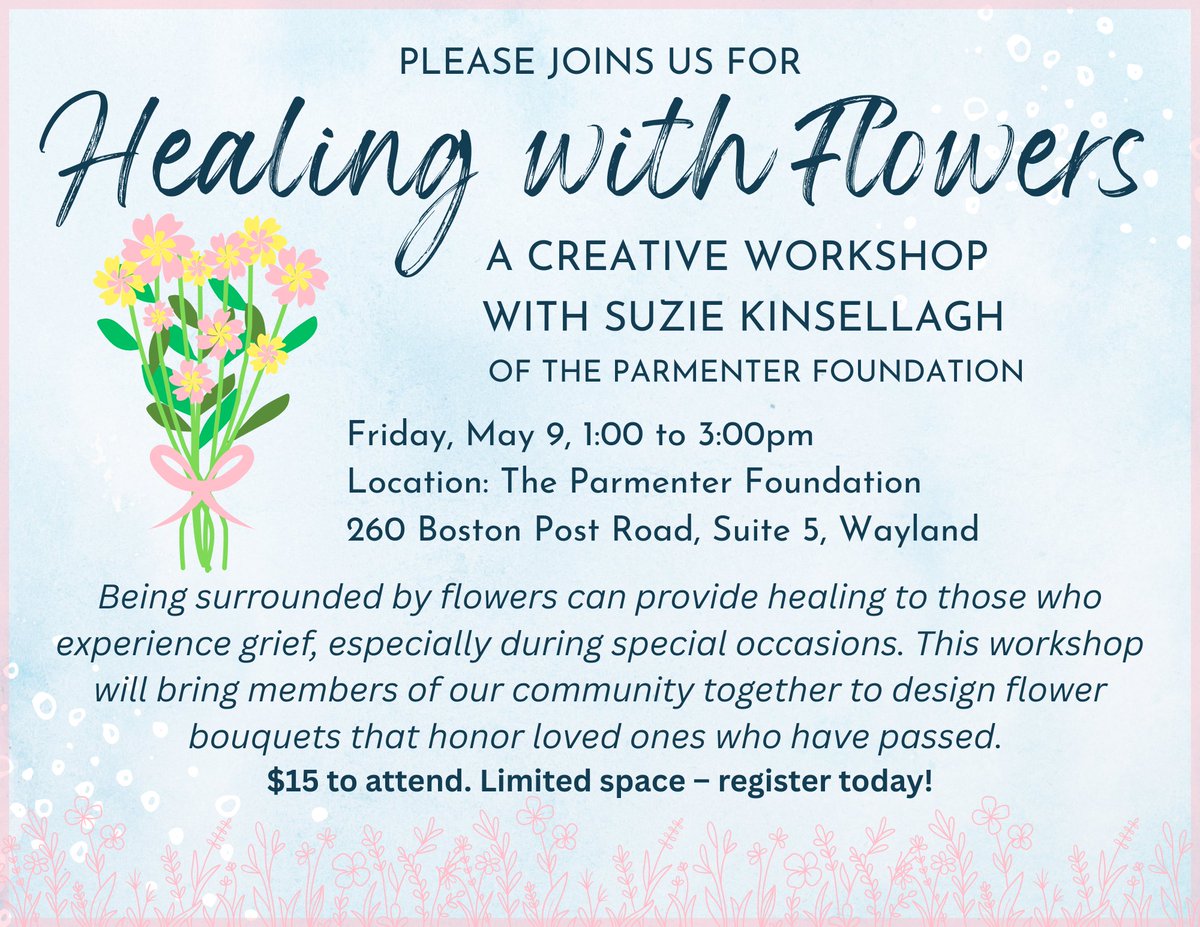 Don’t miss this special opportunity to be creative and make connections!  Get your ticket today!
secure.qgiv.com/for/healingwit…

#TheParmenterFoundation #Healing #Grief #Flowers #MetroWest #Events