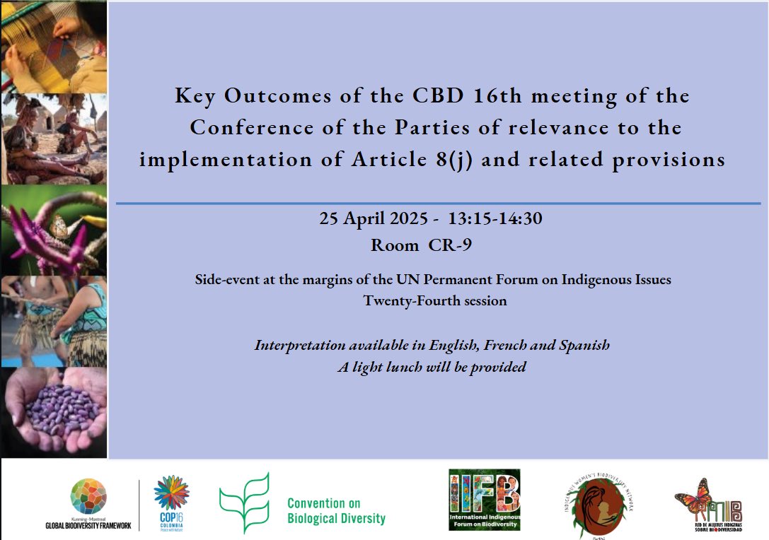 UNBiodiversity's tweet image. The 24th Session of @UN4Indigenous starts this week!
Join us at a side-event for key outcomes of #COP16 and newly establishedSubsidiary Body of relevance to Indigenous Peoples!

📅 25 April 2025, 1:15 PM, 
Venue: CR9
 
#UNPFII #WeAreIndigenous #KMGBF #biodiversity