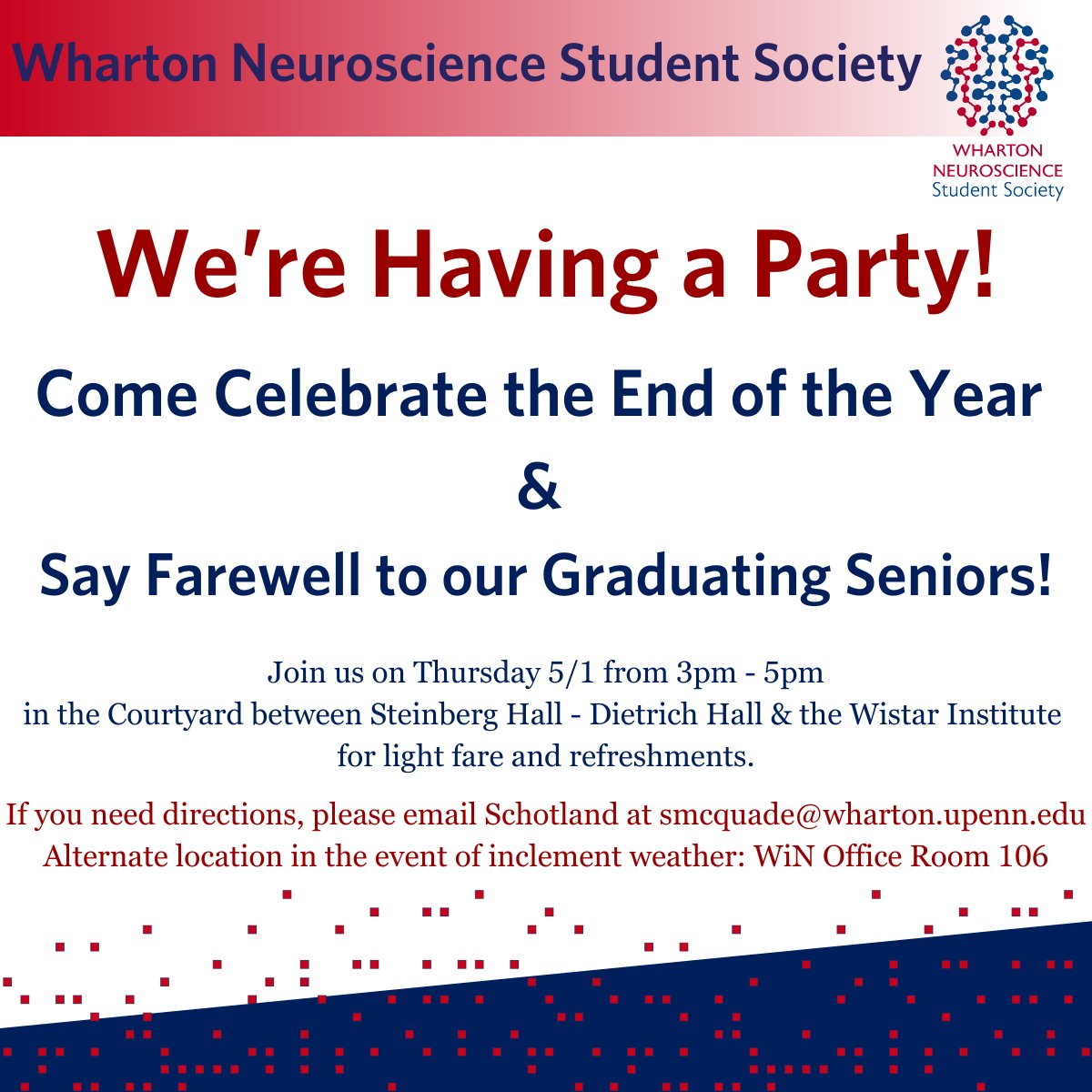 It's #WiNSS End of Year Party Time! Celebrate the conclusion of another successful school year, welcome the newest members of WiNSS, &amp; wish a fond farewell to out graduating senior board members! Thurs 5/1 from 3pm-5pm. There will be food! Register here: neuro.wharton.upenn.edu/events-hq/a1WV…