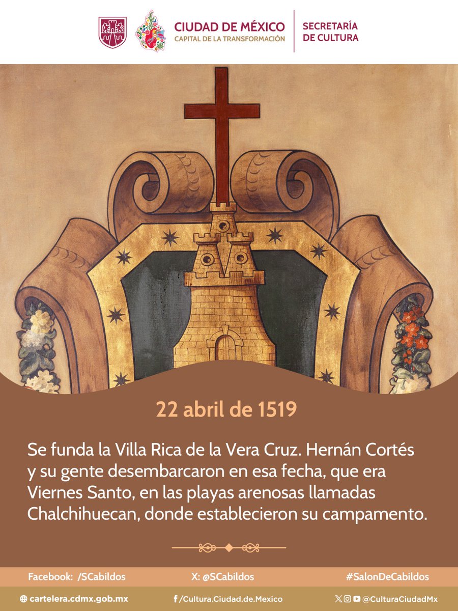 Fundación de la Villa Rica de la Vera Cruz 
#Efemérides 
#SalonDeCabildos