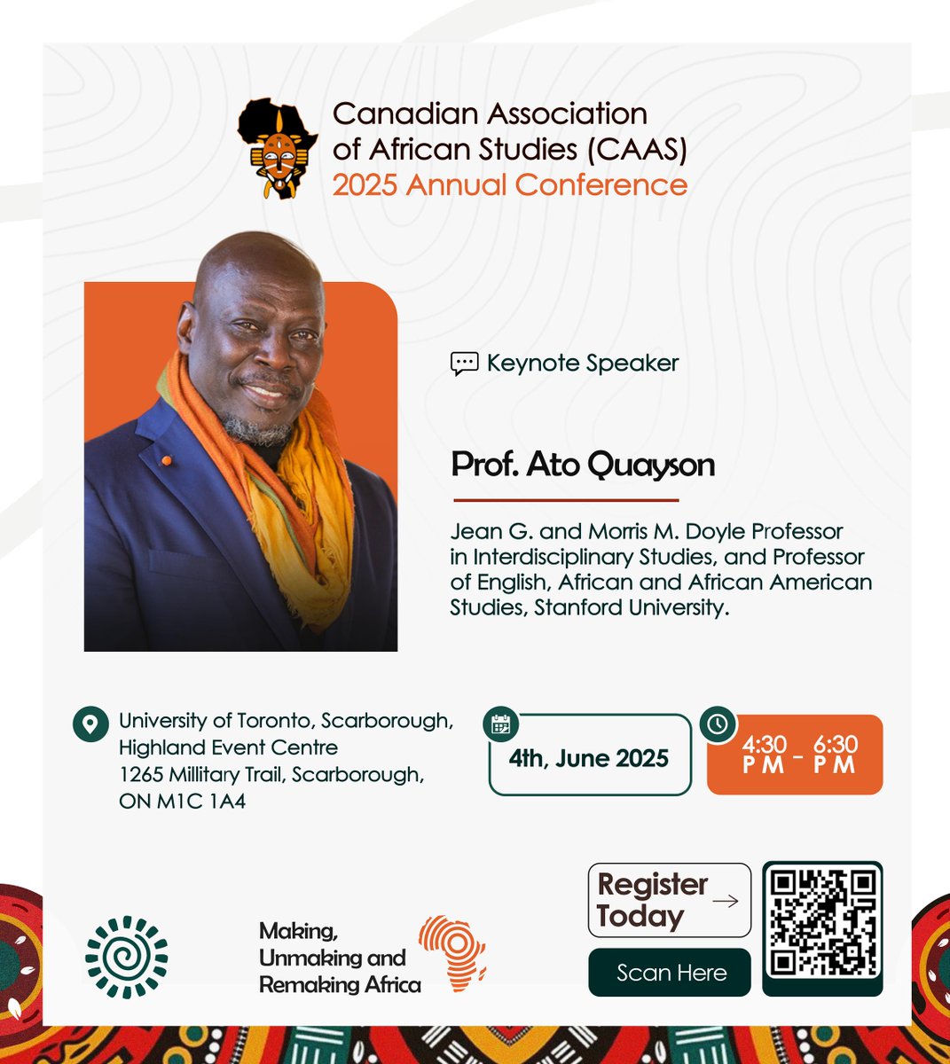 What happens when razor-sharp wit meets world-class scholarship? You get Pof. Ato Quayson. This year’s CAAS Annual Conference brings one of the original thinkers of our time as the keynote. What's more, CAAS 2025 is open to the public if you register! Scan QRcode