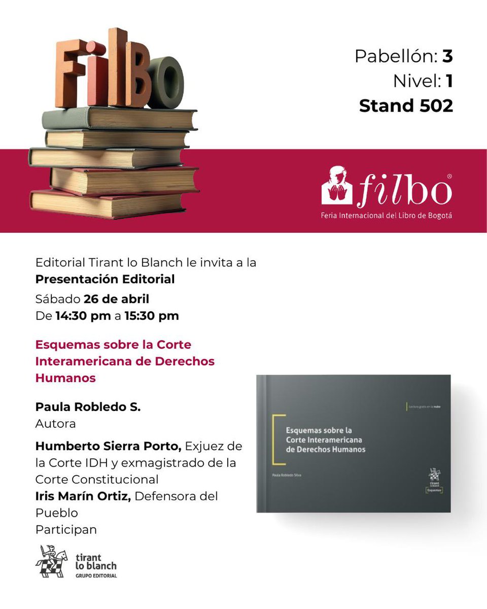 PaulaRobledoS's tweet image. Les invito al lanzamiento del libro “Esquemas sobre la Corte IDH” en la #FILBo2025

Estaré conversando con Humberto Sierra Porto, ex juez de la Corte IDH, e @MarnIris , Defensora del Pueblo.

📅  Sábado 26 de abril 🕒 2:30pm

#DerechosHumanos #CorteIDH