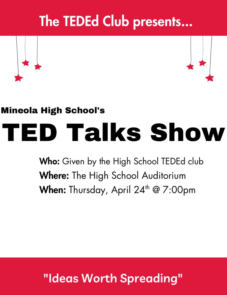 The entire Mineola community is invited to attend the MHS TED-Ed Student Talks show this Thursday, April 24, at 7pm in the HS auditorium. These learners have been working hard all year to develop their TED Talks and would greatly appreciate the support of the Mineola community!
