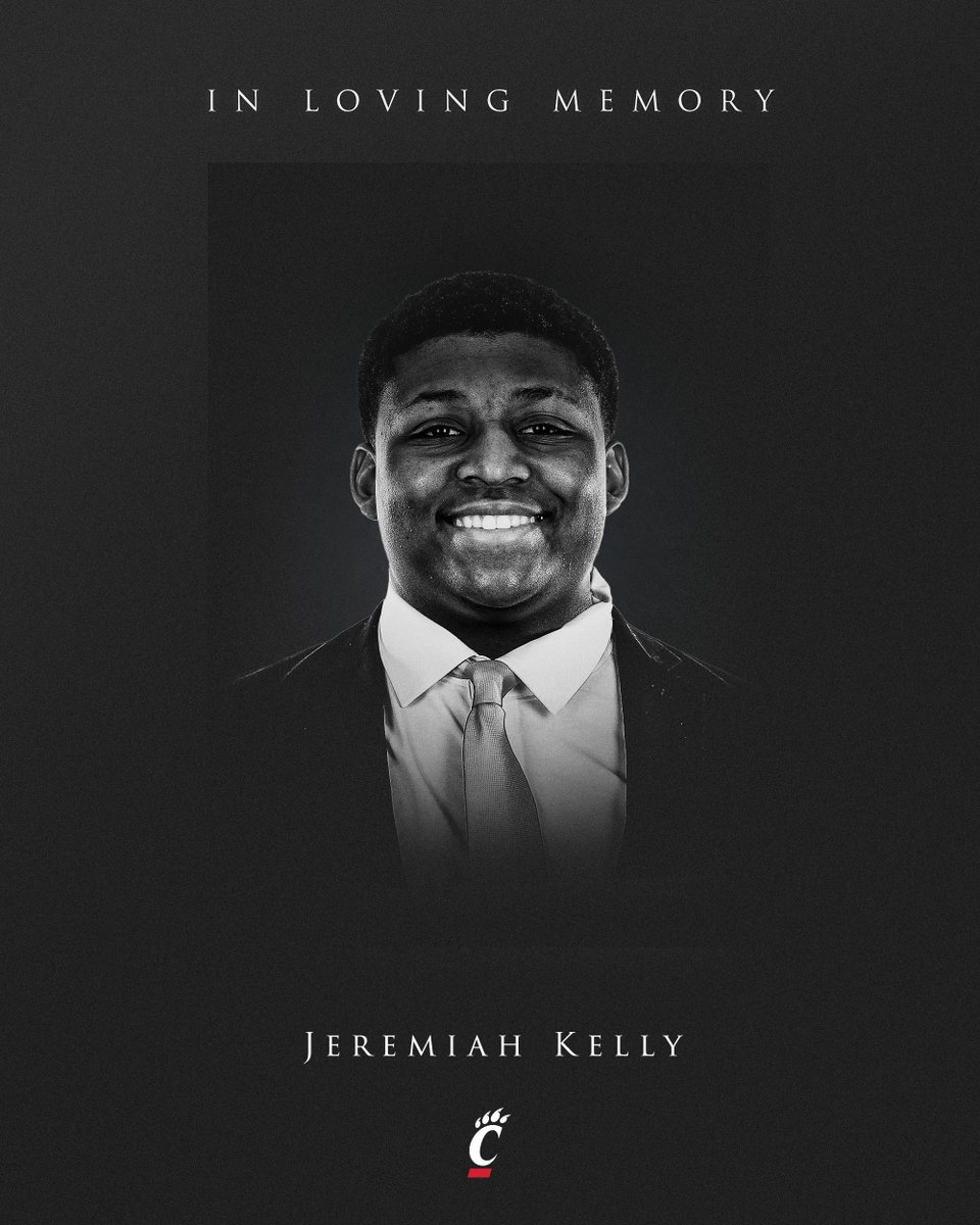 Cincinnati Bearcats (@gobearcats) on Twitter photo We are mourning the loss of <a href="/GoBearcatsFB/">Cincinnati Football</a> freshman Jeremiah Kelly, who passed unexpectedly at his residence early Tuesday morning.
Our hearts are with the Kelly family as well as Jeremiah's friends and teammates.
📝: cpaw.me/18fb73 We are mourning the loss of <a href="/GoBearcatsFB/">Cincinnati Football</a> freshman Jeremiah Kelly, who passed unexpectedly at his residence early Tuesday morning.
Our hearts are with the Kelly family as well as Jeremiah's friends and teammates.
📝: cpaw.me/18fb73