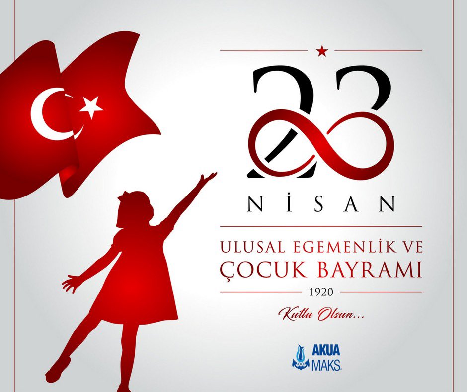 23 Nisan Ulusal Egemenlik ve Çocuk Bayramı kutlu olsun
