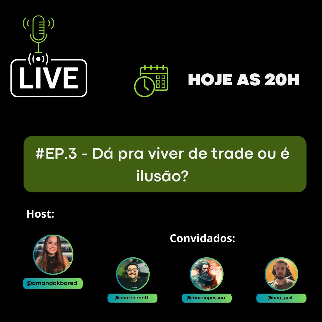 Aeternumpactum's tweet photo. 🚨 LIVE #EP3 - HOJE às 20h! Dá pra viver de trade ou é ilusão? 

A @amandakbored vai comandar esse papo direto com @ocarteironft , @MarzioPessoa e @neo_guil 
sobre o que realmente rola no mercado de trade! 

👉Da para viver disso mesmo? 
👉Quais armadilhas evitar? E muito mais.. 
Papo sério, sem promessa milagrosa.  

Já marca na agenda e compartilha pra ninguém ficar de fora! 🔥