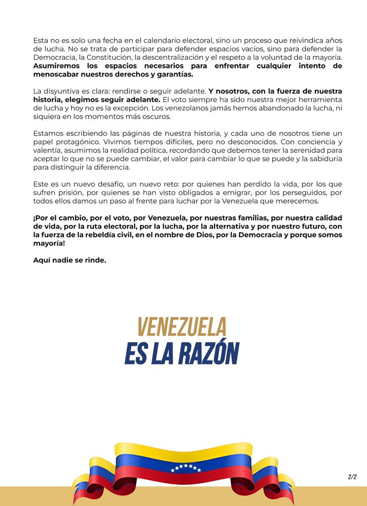 A los venezolanos que hoy enfrentan la dura crisis económica y social, les decimos con firmeza: ¡NO ES MOMENTO DE RENDIRSE! La desesperanza no tiene cabida en nuestra lucha. 

Levanta tu voz con valentía, ejerce tu derecho a participar y sigue adelante con determinación. 

Cada