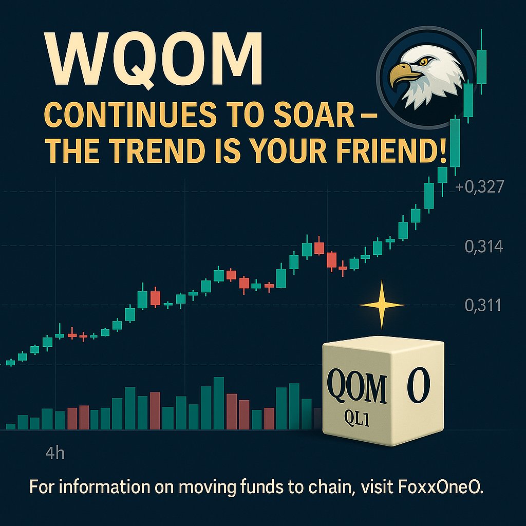 🚀 WQOM KEEPS CLIMBING – WHY FADE WHAT’S CLEARLY WINNING? 🦅

Another day, another breakout. The #WQOM chart doesn’t lie — this isn’t luck, it’s momentum.

While others hesitated, the community believed.

While some doubted, we kept building.
And now? The candles speak louder