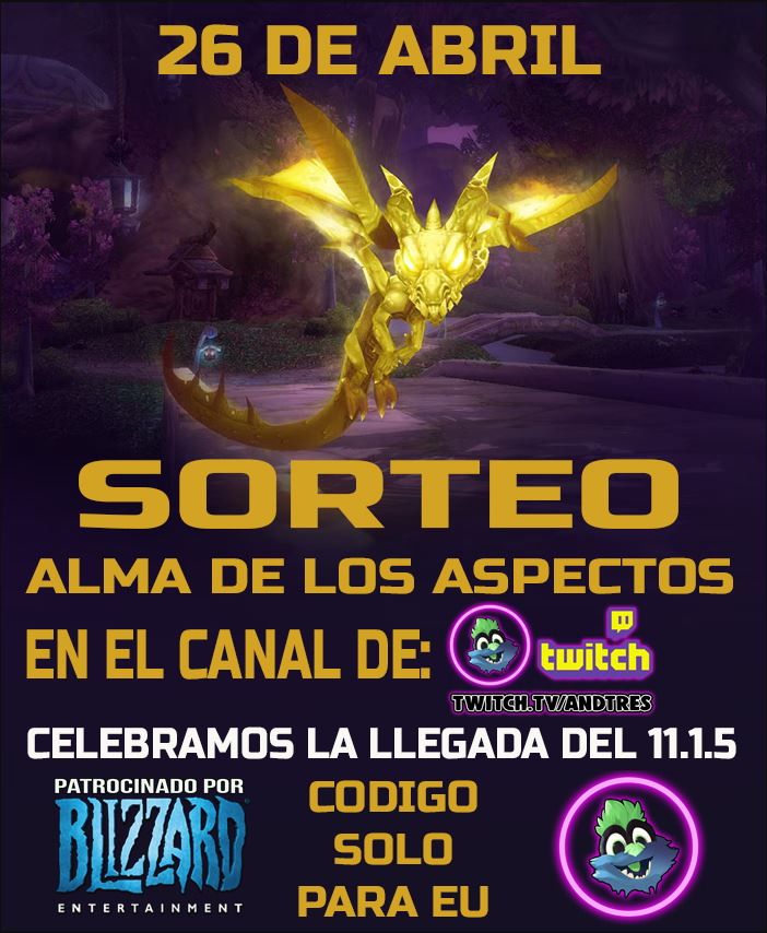 AventurasWow's tweet photo. Celebramos la llegada del Parche 11.1.5 
Y gracias a la gentileza de @Warcraft_ES
Voy a Sortear el día 26 de Abril la Mascota Dragon de los Aspectos en:➡️ https://t.co/J56j2JsDyY 
Suerte a todos!! 
(Código solo para EU 🇪🇺) 
Se agradecen los ❤️🔃
#WoW_Partner #TheWarWithin https://t.co/Hu0IEubPvL