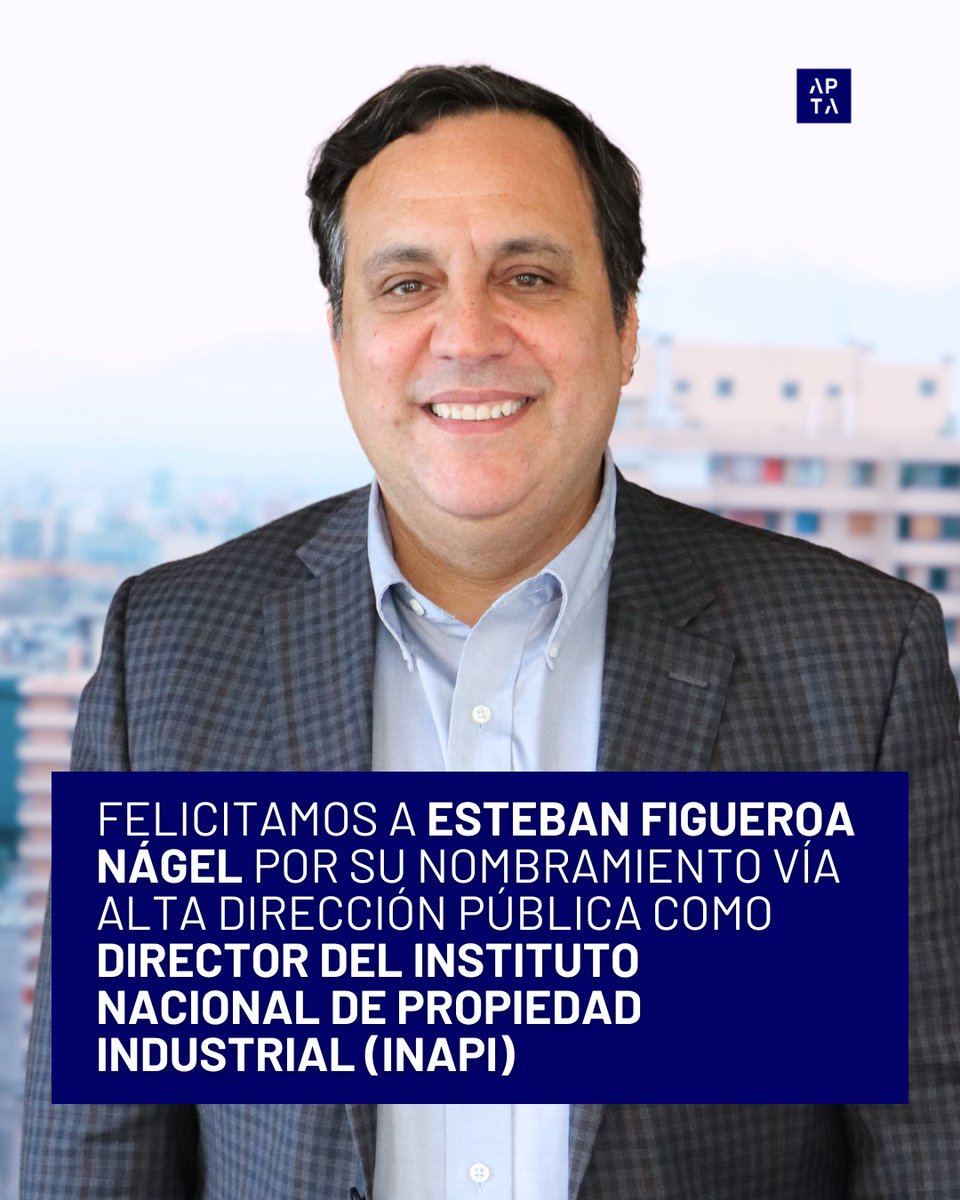 Felicitamos a Esteban Figueroa Nágel por su nombramiento, vía Alta Dirección Pública, como Director del Instituto Nacional de Propiedad Industrial (INAPI). 🙌

Desde 2024 ejercía como subrogante, tras su rol como subdirector de Patentes. ¡Éxito en esta nueva etapa!