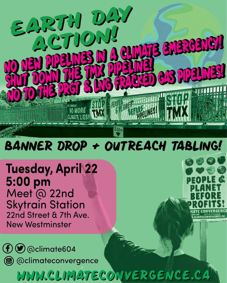 climate604's tweet photo. Join in #EarthDay Action! Banner Drop &amp; Outreach action in defense of Mother Earth in #NewWest #Canada 
✊🌎📢
Tuesday, April 22, 5pm
22nd Street Skytrain Station

#SystemChangeNotClimateChange #ClimateAction #ClimateJustice #vanpoli #cdnpoli #EarthDay2025 https://t.co/5bZSRLHqNo