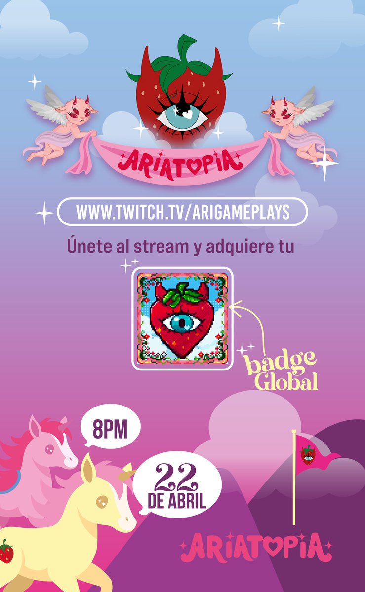 EL STREAM DE ARIATOPIA EMPIEZA EL DÍA DE HOY A LAS 8PM 🤩🤩🤩

Descubre qué es mi proyecto y gana tu badge global del evento, ES EL PRIMER BADGE GLOBAL DE LATAM 💃🏻💃🏻💃🏻

YA ES HOY 🍓