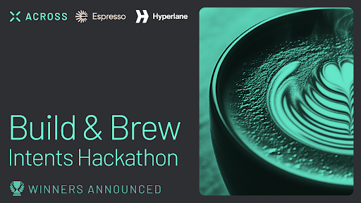 The results are in!

The <a href="/EspressoSys/">Espresso ☕️</a> Build &amp; Brew hackathon brewed up some serious innovation.

486 devs. 156 projects. $100K in prizes.

Across proudly backed the Cracking Composability track, and the winners absolutely crushed it with their Open Intents builds.

Let’s recap ⤵️