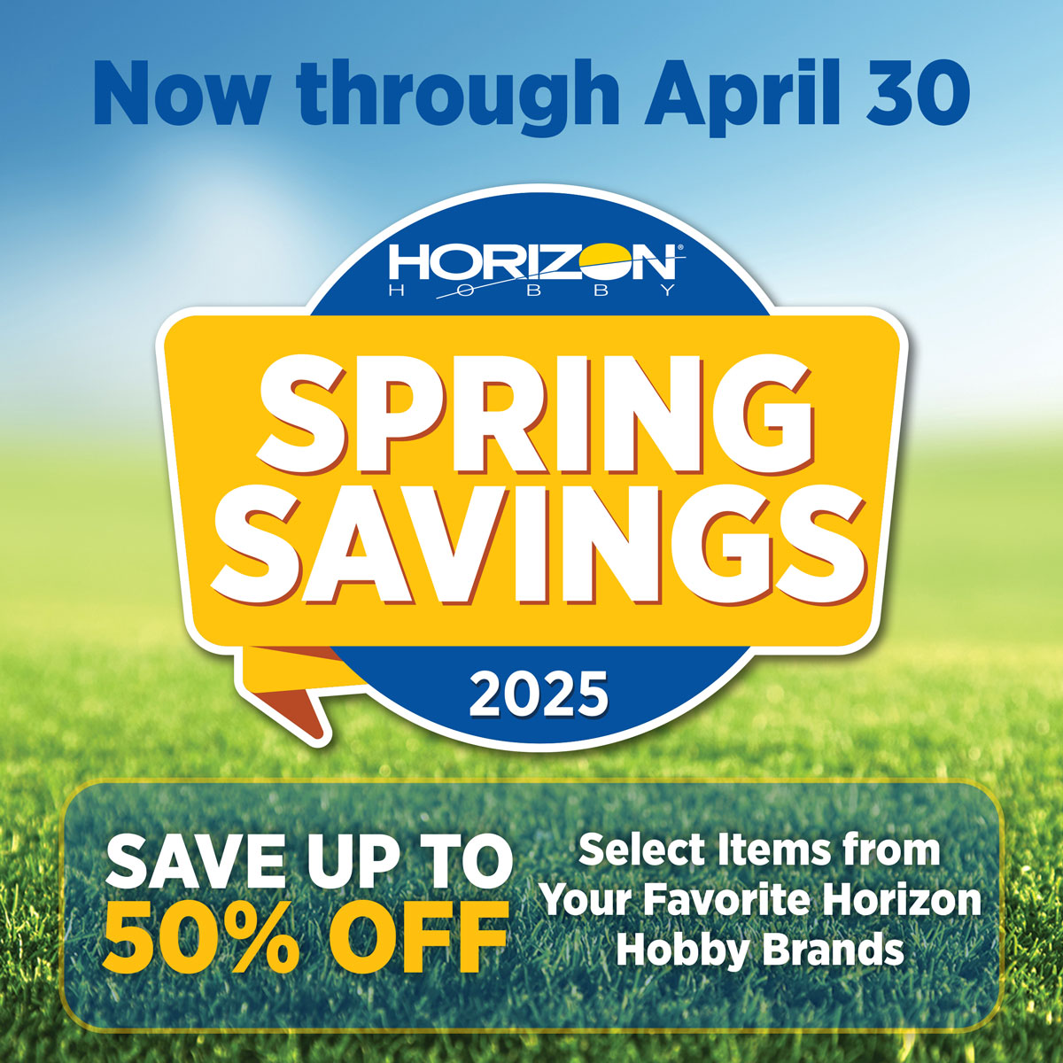 Save as much as 50% off the regular prices on select products from Axial, ARRMA, Losi, Spektrum, HobbyZone, Blade, Hangar 9, and more!
Now through April 30th while supplies last and available from your participating local hobby shop or horizonhobby.cc/springsavings25
#RC #SpringSavings