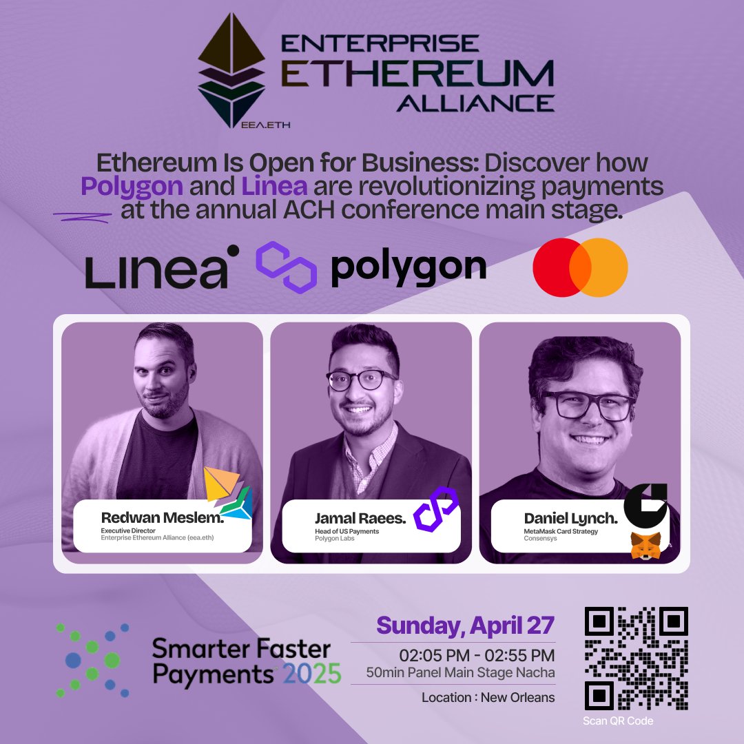 The EEA.eth is super excited to host @Polygon and @LineaBuild @Consensys  @MetaMask for a 50min mainstage panel at the annual ACH conference  @NachaOnline. We will show 2000 banks and payment executives the
