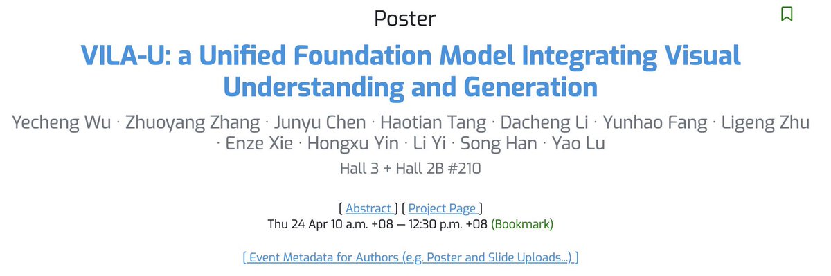 Welcome to our ICLR2025 VILA-U poster session: 24 Apr 10:00-12:30 at Hall 3+Hall 2B #210. In the past several months, VILA-U has gained remarkable attention, attracting lots of researchers to explore native unified multimodal models. Proud to be one of the first several works in