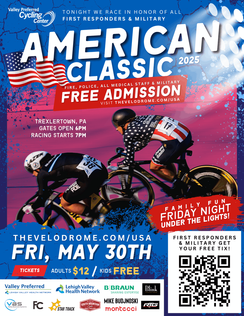 thevelodrome's tweet photo. Valley Preferred Cycling Center opening night Friday, May 30, 2025 - All firefighters, EMS personnel, police officers, hospital/medical staff, and active or retired military are invited to attend as guests of honor, with free admission:  https://t.co/iA7P7LH5GO https://t.co/I8xt4zWeTN