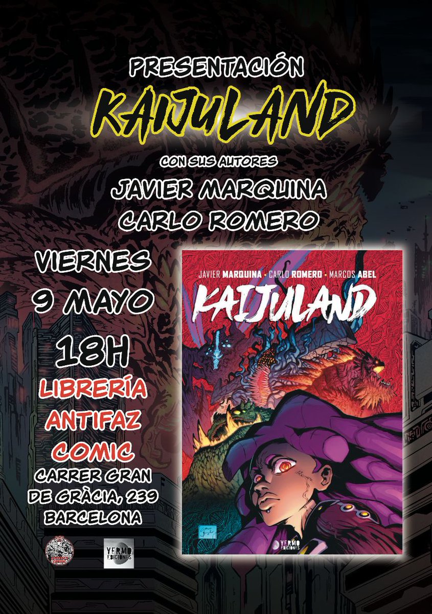Ara toca una nova sessió . El divendres 9 de Maig a la llibreria presentarem Kaijuland ( Yermo ediciones) la nova obra del premiat Javier Marquina i Carlo Romero. Tindrem la presència dels seus autors i segur que serà una sessió molt entretinguda. Us esperem!

#kaijuland