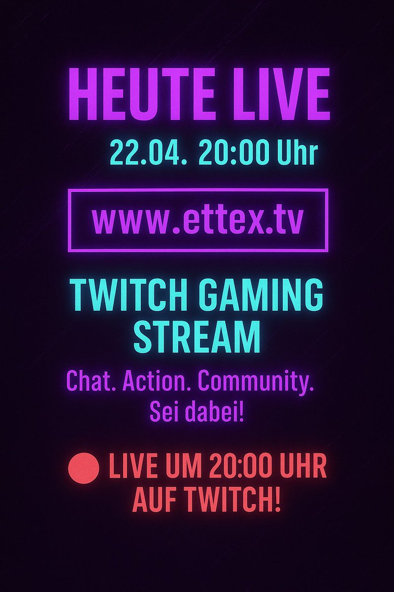 eTTeX's tweet image. 🟣 Heute Abend ist wieder Showtime!

📅 22.04.2025
🕗 20:00 Uhr
🎮 Livestream auf Twitch: ettex.tv
Komm vorbei, schnapp dir was zu trinken und lass uns gemeinsam zocken, lachen und chillen! 💬🔥
#Twitch #Gaming #Live #Streamer #ettex