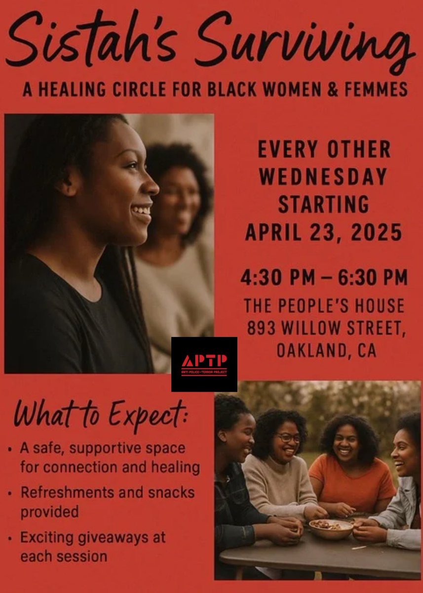 APTPaction's tweet image. APRIL 23: SISTAHS SURVIVING – FROM RISK TO REASONS

A healing circle for Black women &amp;amp; femmes.
🕓 4–7PM
📍The People’s House, 893 Willow St, Oakland

Free food, raffles, &amp;amp; real talk rooted in healing &amp;amp; care.All Black femmes &amp;amp; gender-diverse folks welcome. #APTP #SistahsSurviving