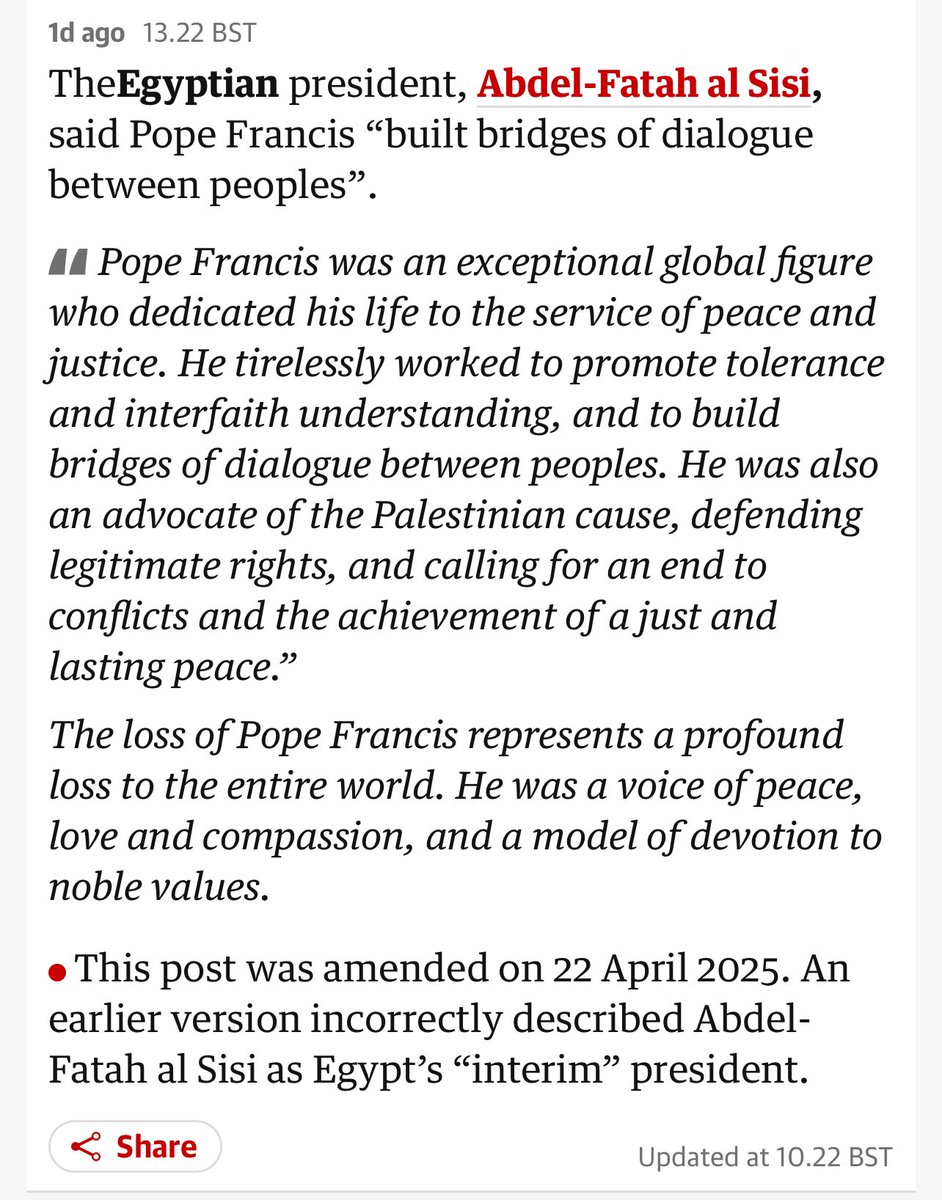صحيفة الجارديان جابت ورا 
ورجعت عن كلامها ووصفها للرئيس #السيسي بالرئيس المؤقت 
وعدلت الخبر والى تضمن تصريحات رئيسنا المحترم عن وفاه البابا فرانسيس ووصفه بانه كان رجل استثنائي وسعى لاحلال السلام ودعم القضيه الفلسطينيه 
#الجارديان_تحت_أحذية_المصريين #مصريه #امح_الدولي