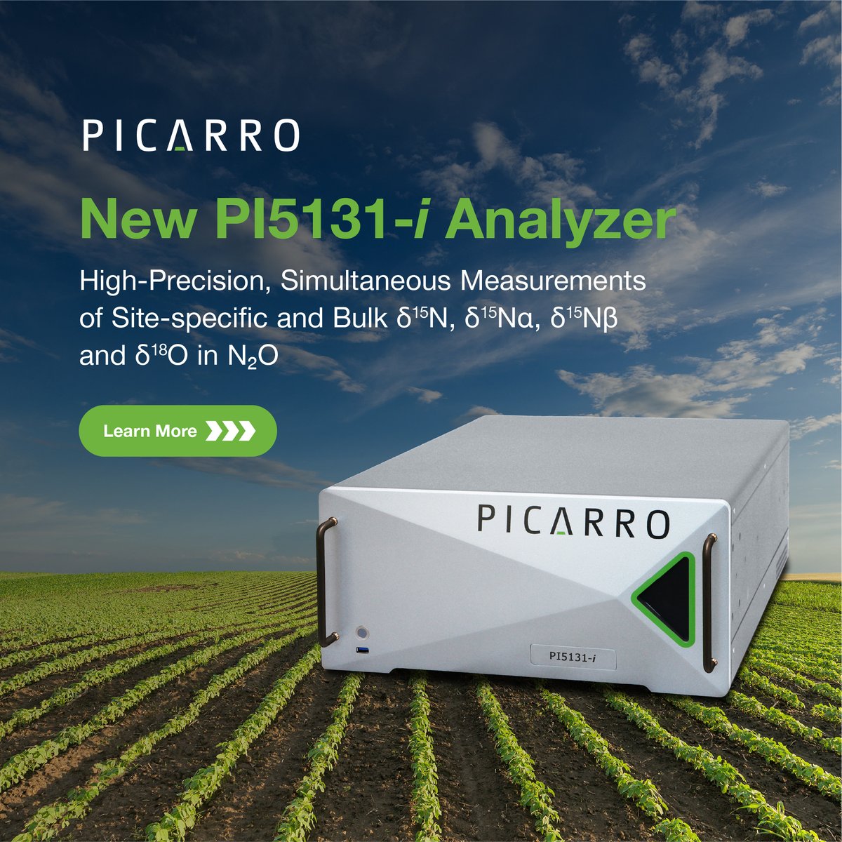 Picarro's tweet image. 📢 New PI5131-i Analyzer is here — delivering ultra-precise N₂O isotopic analysis in the lab and the field. Use it to unlock deeper insights into the nitrogen cycle.

👉 Learn more: hubs.la/Q03jlTMw0

#N2O #Isotopes #AgSci #GHG #ClimateScience #Picarro